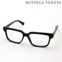 NewModel 【ボッテガ ヴェネタ メガネ 正規販売店】BOTTEGA VENETA BV1256O 001 54 NEW CLASSIC ボッテガヴェネタ 伊達メガネ 度付き ブルーライト カット 眼鏡 黒縁 Made In Italy レディース メンズ スクエア ブラック系