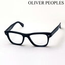 【オリバーピープルズ メガネ 正規販売店】 OLIVER PEOPLES OV5393F 1492 51 Oliver 伊達メガネ 度付き ブルーライト カット 眼鏡 黒縁 Made In Italy ウェリントン ブラック系