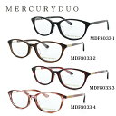 メガネ 眼鏡 度付き 度なし おしゃれ MERCURYDUO マーキュリーデュオ MDF 8033 全4色 51サイズ レディース 女性 UVカット 紫外線 ブランド サングラス 伊達 ダテ｜老眼鏡・PCレンズ・カラーレンズ・遠近両用対応可能