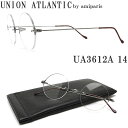 UNION ATLANTIC ユニオンアトランティック メガネ フレーム UA3612A 14 一山ブリッジ 縁ナシ ツーポイント 丸眼鏡 クラシック 伊達メガ...