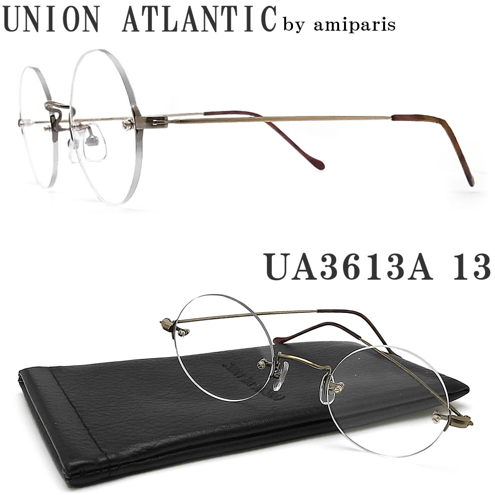  UNION ATLANTIC ユニオンアトランティック メガネ フレーム UA3613A 13 縁ナシ ツーポイント 丸眼鏡 クラシック 伊達メガネ 度付き アンティークゴールド メンズ・レディース 日本製 ua-3613a