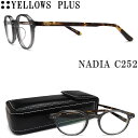 イエローズプラス YELLOWS PLUS メガネ NADIA C-252 眼鏡 クラシック 伊達メガネ 度付き クリアグレー×ハバナ メンズ レディース 男性 女性