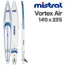 ミストラル MISTRAL SUP サップ Vortex Air 14 039 0 x 23 039 5 (abc9177) ボーテックス エア インフレータブル レースボード インフレーター レーシング スタンドアップパドルボード ウインドサーフィン サーフ ボード 送料無料