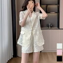 パンツセットアップ テーラードカラー 襟 花柄 シースルー 半袖 ジャケット ショートパンツ スーツ ベージュ 生成 ピンク 黒 セットアップ お嬢様 大きいサ...
