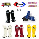 【SP5】 フェアテックス Fairtex レッグガード シンガード ムエタイ 本場タイ産 格闘技 パンチ キックボクシング