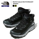 《THE NORTH FACE》ザ・ノース・フェイスメンズ|ベクティブ ファストパックミッド FLVECTIV Fastpack Mid FUTURELIGHT...