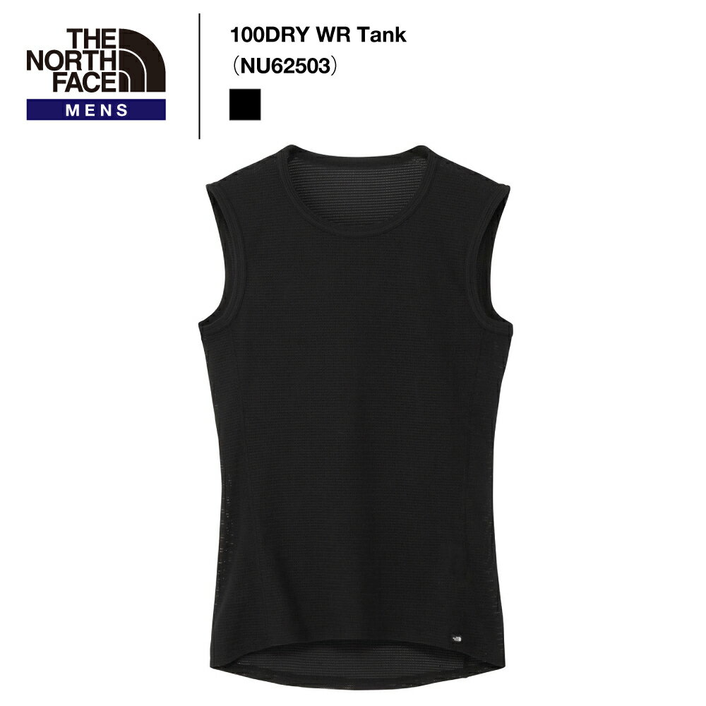 《THE NORTH FACE》ザ・ノース・フェイスメンズ｜100 ドライ WR タンク100DRY WR Tank（NU62503）2026S/S※予約商品（5月中旬お届け予定）【後払決済不可】