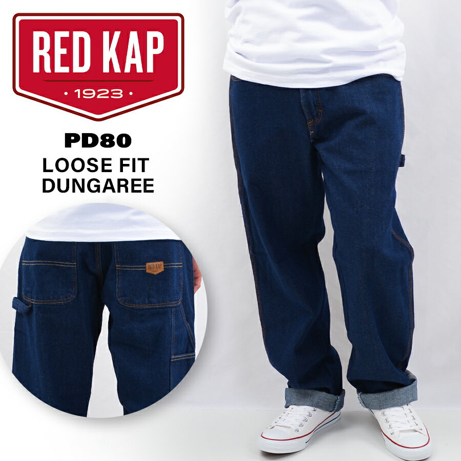 RED KAP åɥå PD80  ǥ˥ѥ 奢 ڥ󥿡ѥ LOOSE FIT DUNGAREE 礭...
