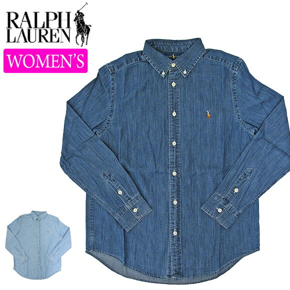 【レディース】POLO RALPH LAUREN ポロ ラルフローレン シャツ 703283 713843 ONE POINT PONY DENIM SHIRT CHAMBRAY SHIRT ワンポイントポニー デニムシャツ シャンブレーシャツ