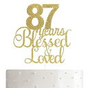 ALPHA K 87歳の誕生日/記念日ケーキトッパー – 87年間祝福され愛されたケーキトッパー ゴールドグリッター付き ALPHA K 87th ...