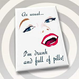 ElectricVector.com Drunk and Full of Pills Magnet