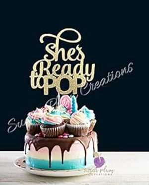 彼女はケーキトッパーをポップする準備ができています Sugar Plum Creations She's Ready to Pop Cake Topper