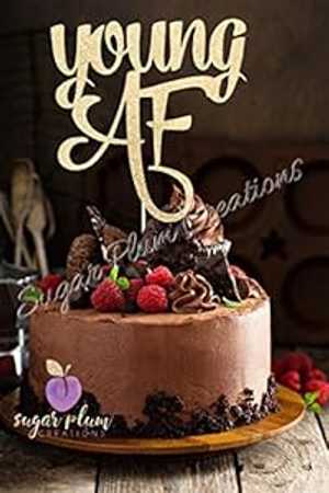 ヤングアフ ケーキトッパー Sugar Plum Creations Young Af Cake Topper