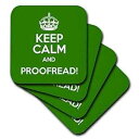 3dRose CST_159553_1 Keep Calm and Proofread ソフト コースター、4 枚セット 3dRose CST_159553_1 Keep Calm and Proofread Soft Coasters, Set of 4(3)