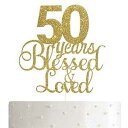 ALPHA K 50歳の誕生日/記念日ケーキトッパー – 50年間祝福され愛されたケーキトッパー ゴールドグリッター付き ALPHA K 50th ...