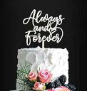 Always and Forever ウェディング ケーキ トッパー、...(4)