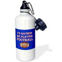 3dRose Id rather be playing football Game winning Scorre Popular saying Sports W...