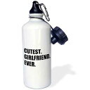 3dRose Cutest Girlfriend Ever-funny rom dating gift for cute GF-text Sports Wate...