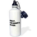 3dRose Best Grandpa Ever Sports Water Bottle, 21 oz, Multicolor