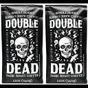 レイブンズ ブリュー コーヒー 高カフェイン コーヒー ダーク ロースト 全豆 – ダブル デッド 12 オンスの 2 パック Raven's Brew Coffee High Caffeine Coffee Dark Roast Whole Bean Double Dead 2-pack of 12oz
