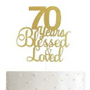 ALPHA K 70歳の誕生日/記念日ケーキトッパー – 70年間祝福され愛されたケーキトッパー ゴールドグリッター付き ALPHA K 70th ...