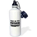 3dRose Trust me Im a Physical Therapist Therapy Work Humor Funny Job Gift Sports...