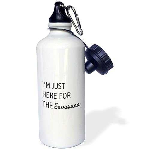 3dRose I'm Just Here for The Savasana Sports Water Bottle, 21 oz, White