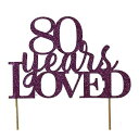 All About Details Purple 80-Years-Loved Cake Topper,1PC, 80th Birthday, Party De...