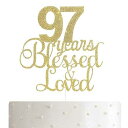 ALPHA K 97歳の誕生日/記念日ケーキトッパー – 97年に祝福され愛されたケーキトッパー ゴールドグリッター付き ALPHA K 97th ...