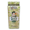 The Coffee Fool Coffee Fool's Maui (French Press)