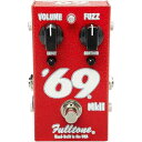 Fulltone 69 MkII Fuzz Pedal