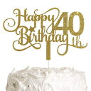 ALPHA K GG 40th Birthday Cake Topper, Happy 40th Birthday Cake Topper, 40th Birthday Party Decorations