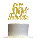 RokAPary Fabulous & 65 Cake Topper Gold Glitter, 65th Birthday Party Decoration Ideas, Premium Quality, Sturdy Doubled Sided Glitter, Acrylic Stick. Made in USA