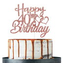 AonBon Rose Gold Glitter Happy 40th Birthday Cake Topper, 40th Birthday Decoration Supplies, Forty Years Old Cake Topper