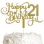 ALPHA K GG 21st Birthday Cake Topper, Happy 21st Birthday Cake Topper, 21st Birthday Party with ..