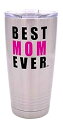 Rogue River Tactical Funny Best Mom Ever 20 Ounce Large Stainless Steel Travel T...