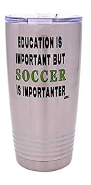 Rogue River Tactical Funny Soccer PLayer 20 Oz. Travel Tumbler Mug Cup w/Lid Education Important Gift Idea