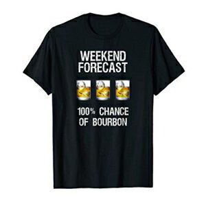 バーボン T シャツ ギフト - 面白いバーボン予報 Bourbon T-Shirt Gift - Funny Bourbon Forecast