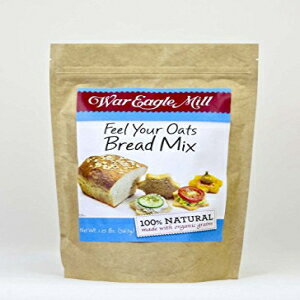 ウォーイーグルミルは、再封可能なバッグ（1.25ポンド）でオーツ麦パンミックスを感じます War Eagle Mill Feel Your Oats Bread Mix in a resealable bag (1.25 lb)