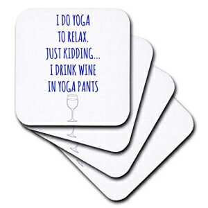 楽天Glomarket3dRoseリラックスするためにヨガをする、冗談でヨガパンツブルーでワインを飲む-ソフトコースター、8個セット（CST_219909_2） 3dRose I Do Yoga to Relax, Just Kidding I Drink Wine in Yoga Pants Blue - Soft Coasters, Set of 8 （CST_219909_2