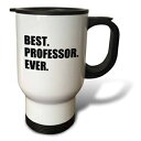 Glomarket㤨3dRose tm_185014_1˾ǹζɷŪؤιֻդؤ£ʪȥ٥ޥ14󥹡ƥ쥹 3dRose tm_185014_1 Best Professor Ever, Gift for Inspiring College University Lecturers, Travel Mug, 14-Ounce, Stainless SteelפβǤʤ6,755ߤˤʤޤ