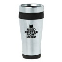 16IX̐≏XeX|gx}OLbgR[q[KvE̖ij MIP 16 oz Insulated Stainless Steel Travel Mug Cat Need Coffee Right Meow (Black)