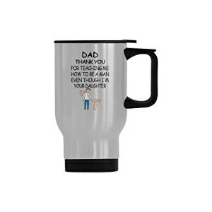 WECE Dad Thank You For Teaching Me How To Be A Man Even Though I'M Your Daughter Travel Mug - Stainless Steel Travel Mug/Coffee Mug/Travel Cup/Father's Day/ - 14 Ounce, Silver