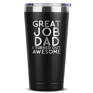 Sodilly Great Job Dad Mug - 16 oz Black Insulated Stainless Steel Tumbler Coffee Mug for Dads - Birthday Fathers Day Gifts from Daughter - Christmas Ideas from Son - Best Father 039 s Dads Mug Gifts From Kids