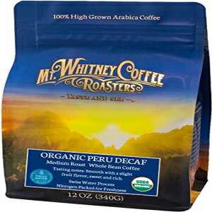 マウントホイットニーコーヒーロースターズ オーガニックペルーデカフェ、ミディアムロースト全粒豆、12オンス (340 g) Mt. Whitney Coffee Roasters Organic Peru Decaf, Medium Roast Whole Bean, 12 oz (340 g)