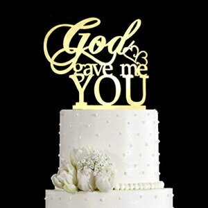 神は私にあなたに結婚式/婚約/結婚パーティーの装飾のためのウエディングケーキトッパーをくれました（ミラーゴールドアクリル） JIEEI..