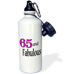 3dRose 65 Ƒf炵BsNB-X|[cEH[^[{gA21IX (wb_193420_1)A}`J[ 3dRose 65 and Fabulous. Pink. -Sports Water Bottle, 21oz (wb_193420_1), Multicolored