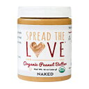 Spread The Love NAKED オーガニック ピーナッツバター、16 オンス (オーガニック、オールナチュラル、ビーガン、グルテンフリー、クリーミー、ドライロースト、塩無添加、砂糖無添加、パーム油無添加) Spread The Love NAKED Organic Peanut Butter, 16