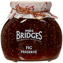 ミセスブリッジイチジク保護区、12オンス Mrs Bridges Fig Preserve, 12 Ounce