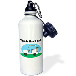 3dRose wb_102572_1 This Is How I Roll Golf Cart Golfing Design X|[c EH[^[{gA21 IXAzCg 3dRose wb_102572_1 This Is How I Roll Golf Cart Golfing Design Sports Water Bottle, 21 oz, White